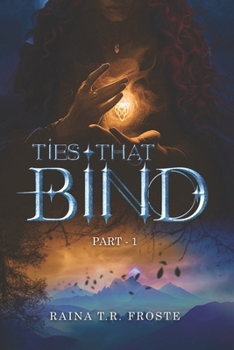 Paperback Ties That Binds: Part - 1 Book