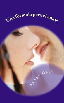Una fórmula para el amor - Book #2 of the Madison