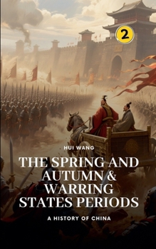 Paperback The Spring and Autumn & Warring States Periods Book
