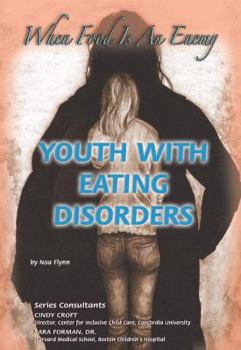 Library Binding Youth with Eating Disorders: When Food Is an Enemy Book