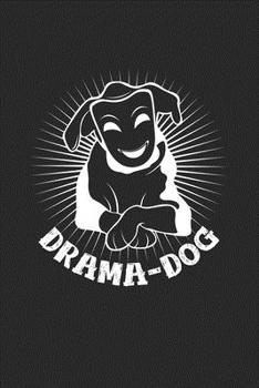 Drama dog: 6x9 Theatre  | grid | squared paper | notebook | notes
