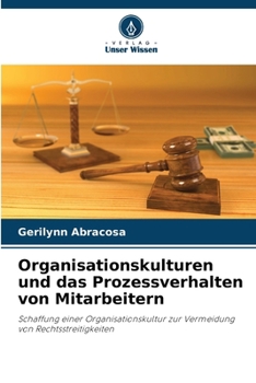 Paperback Organisationskulturen und das Prozessverhalten von Mitarbeitern [German] Book