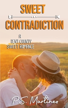 Paperback Sweet Contradiction: A Sweet, Small Town Romance Book