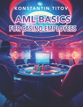 Paperback AML Basics for Casino Employees Book