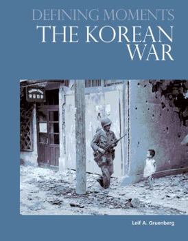Paperback Defining Moments: The Korean War Book