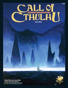 Paperback Call of Cthulhu: Horror Roleplaying in the Worlds of H. P. Lovecraft, 6th Edition Book