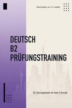 Paperback Deutsch B2 Prüfungsvorbereitung (German Edition) [German] Book