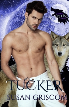 Dark Moon Falls: TUCKER - Book  of the Dark Moon Falls