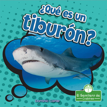 Paperback ¿Qué Es Un Tiburón? (What Is a Shark?) [Spanish] Book