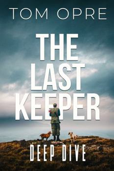 Paperback The Last Keeper: Deep Dive Book