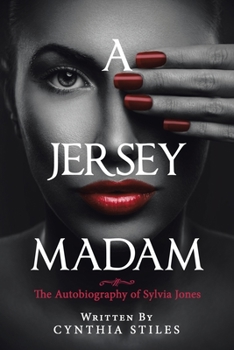 Paperback A Jersey Madam: The Autobiography of Sylvia Jones Book