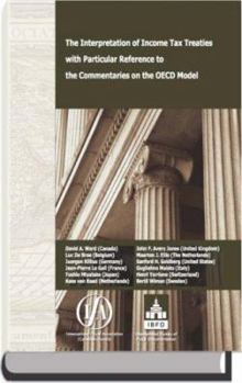 Hardcover The Interpretation of Income Tax Treaties with Particular Reference to the Commentaries on the OECD Model Book
