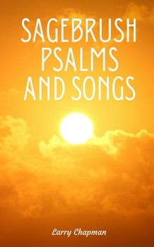 Paperback Sagebrush Psalms and Songs Book