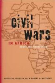 Paperback Civil Wars in Africa: Roots and Resolution Book