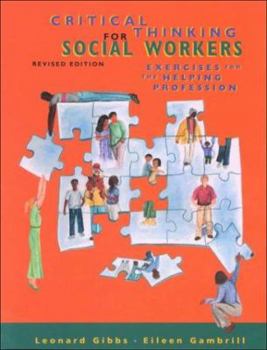 Paperback Critical Thinking for Social Workers: Exercises for the Helping Professions Book