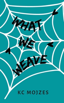 Paperback What We Weave Book