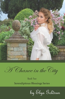 Paperback A Chance in the City Book