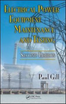 Hardcover Electrical Power Equipment Maintenance and Testing Book