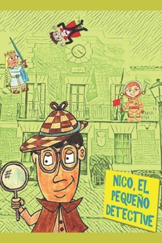 Paperback Nico, el pequeño detective [Spanish] Book