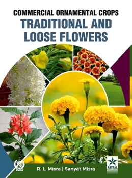 Hardcover Commercial Ornamental Crops Traditional and Loose Flowers Book