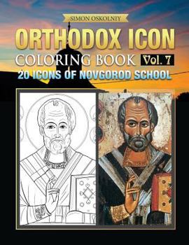 Paperback Orthodox Icon Coloring Book Vol. 7: 20 Icons of Novgorod School Book