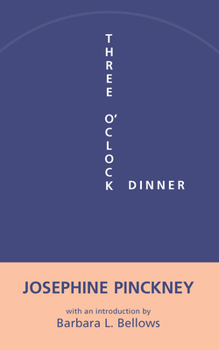 Three O'Clock Dinner - Book  of the Southern Classics