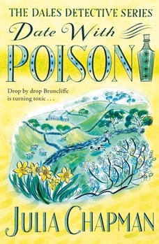Date With Poison - Book #4 of the Dales Detective Series
