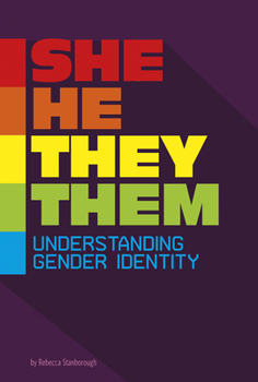 Paperback She/He/They/Them: Understanding Gender Identity Book