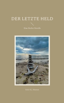 Paperback Der letzte Held: Eine Herbst Novelle [German] Book