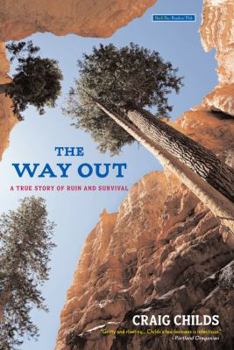 Paperback The Way Out: A True Story of Ruin and Survival Book