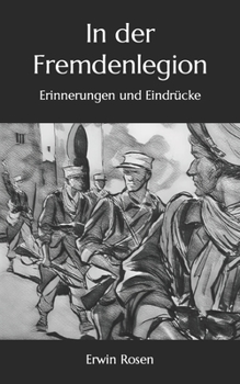 Paperback In der Fremdenlegion: Erinnerungen und Eindrücke [German] Book