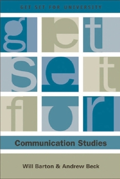 Get Set for Communication Studies - Book  of the Get Set for University