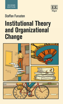 Hardcover Institutional Theory and Organizational Change Book