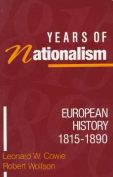 Paperback Years of Nationalism: European History, 1815-1890 Book