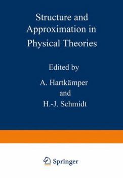 Paperback Structure and Approximation in Physical Theories Book
