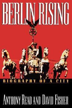 Paperback Berlin Rising: Biography of a City Book