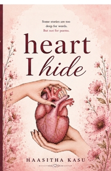 Paperback Heart I Hide Book