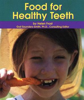 Paperback Food for Healthy Teeth (Dental Health) Book