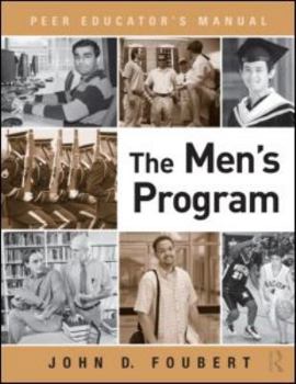 Paperback The Men's Program: Peer Educator's Manual Book