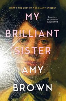 Paperback My Brilliant Sister Book