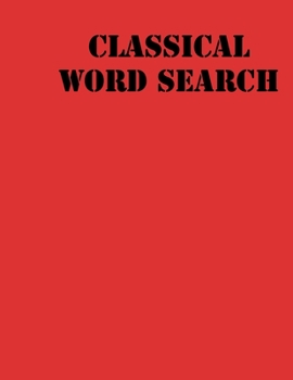 Paperback Classical Word Search: large print puzzle book .8,5x11, matte cover, red,55 Music Activity Puzzle Book with solution Book