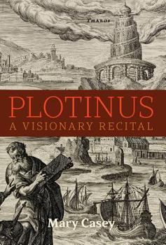 Hardcover Plotinus: A Visionary Recital Book