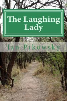 Paperback The Laughing Lady: A childhood saga of two orphans in an English hamlet during the mid-1800s Book