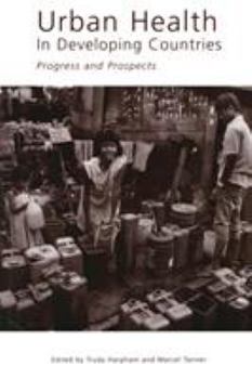 Paperback Urban Health in Developing Countries: Progress and Prospects Book