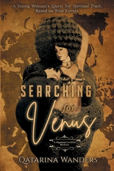 Paperback Searching for Venus: A Vagabond Lesbian Memoir Book