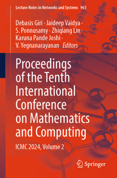 Paperback Proceedings of the Tenth International Conference on Mathematics and Computing: ICMC 2024, Volume 2 Book