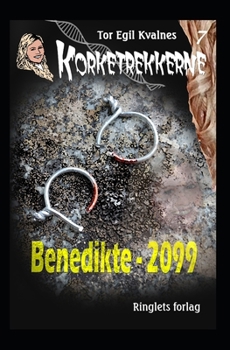 Paperback Benedikte - 2099 [Norwegian_Bokmal] Book