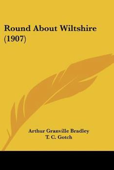 Paperback Round About Wiltshire (1907) Book