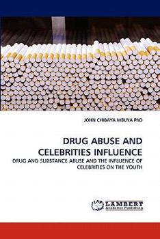 Paperback Drug Abuse and Celebrities Influence Book