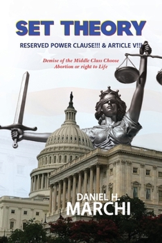 Paperback Set Theory: Reserved Power Clause!!! & Article V!!! Book